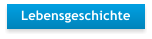 Lebensgeschichte